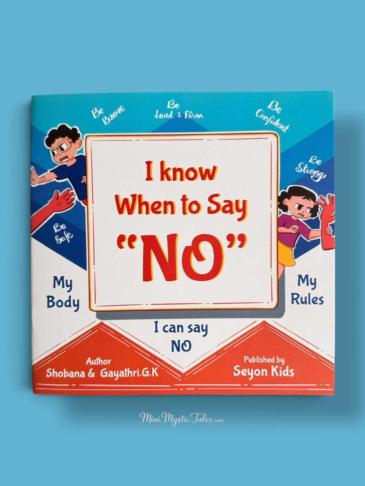 I Know When to Say No children's body safety paperback book, teaching personal boundaries, confidence and the importance of saying no.