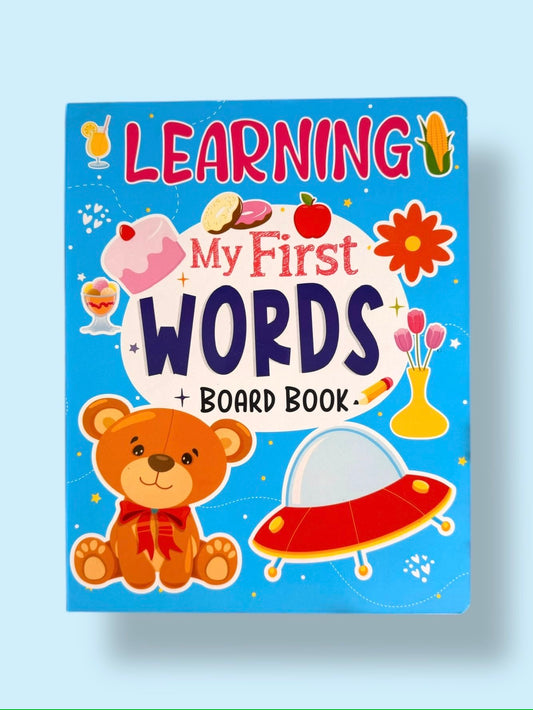 Learning My First Words Board Book for toddlers featuring everyday vocabulary with colourful illustrations for early language development