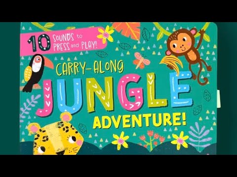 Carry Along Sound Book: Jungle Adventure