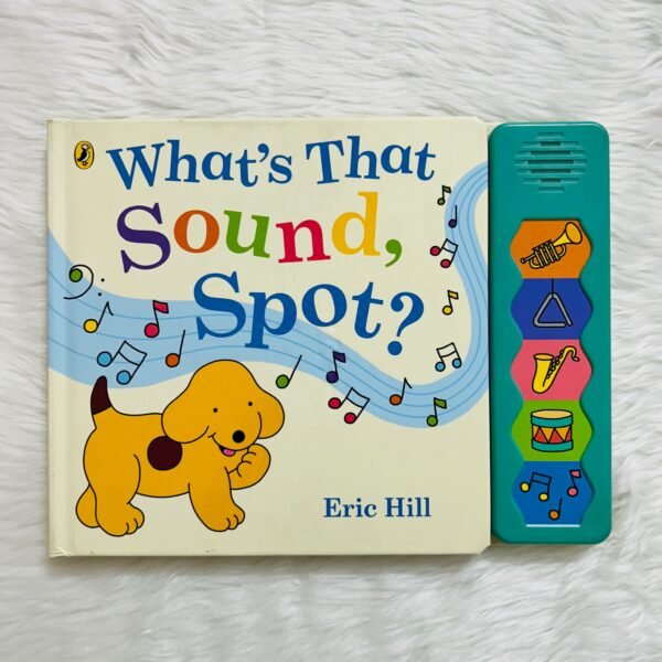 What’s That Sound, Spot?