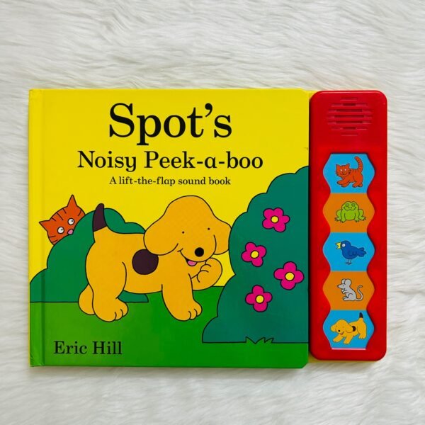 Spot’s Noisy Peek-a-boo