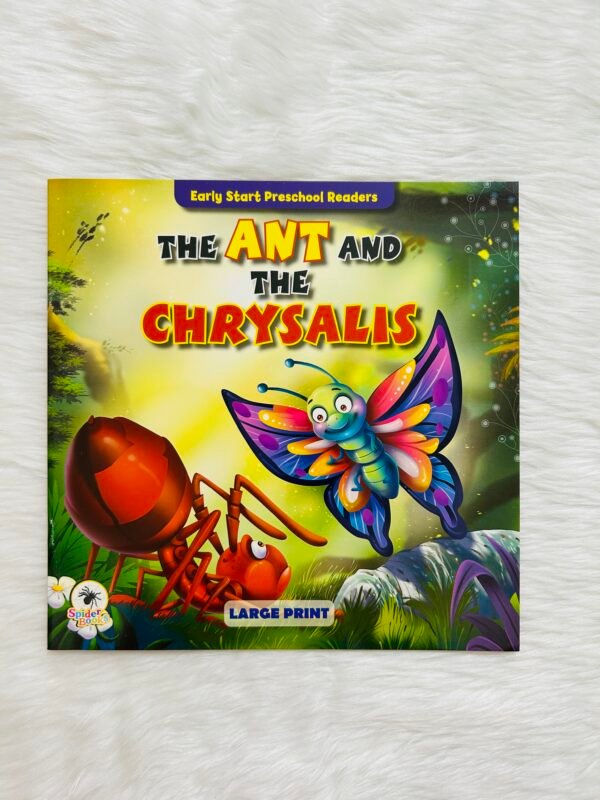 The Ant And The Chrysalis