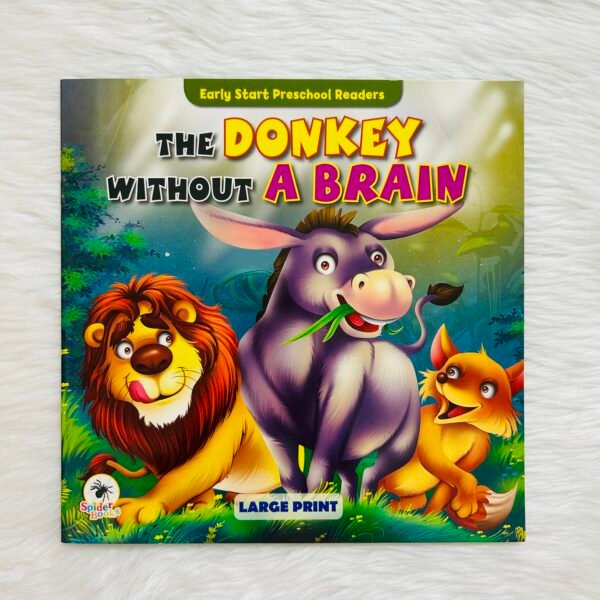 The Donkey Without A Brain