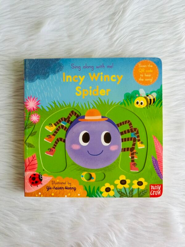 Sing along with me! - Incy Wincy Spider
