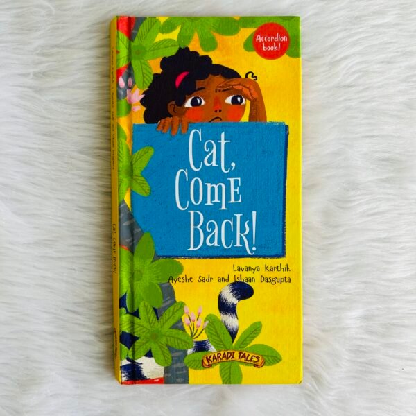 Cat, Come Back!