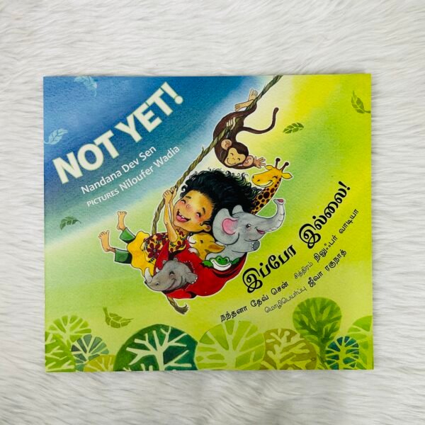 Not Yet! / Ippo Illai! (English–Tamil)