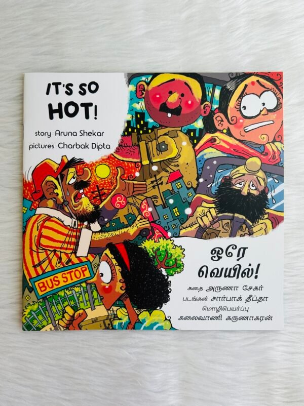 It’s So Hot! / Orey Veyil! (English–Tamil)