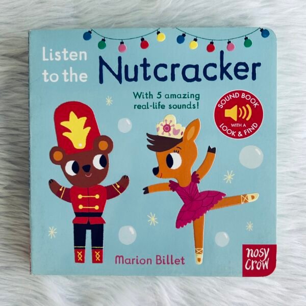 Listen to the Nutcracker (reissue)