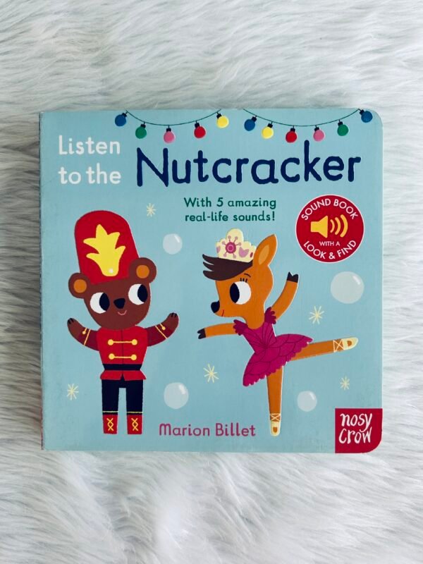 Listen to the Nutcracker (reissue)