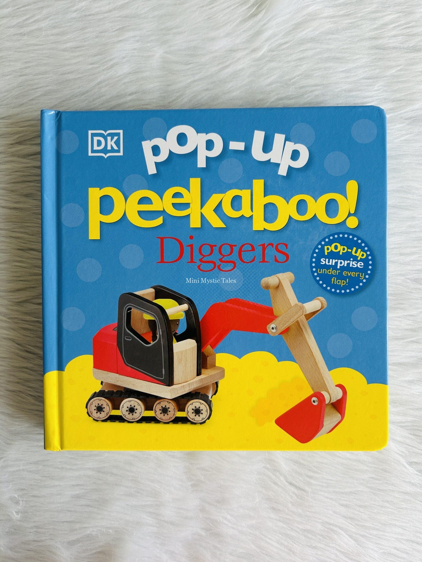 Pop-Up Peekaboo! Diggers