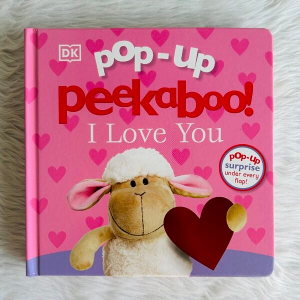Pop-Up Peekaboo! I Love You