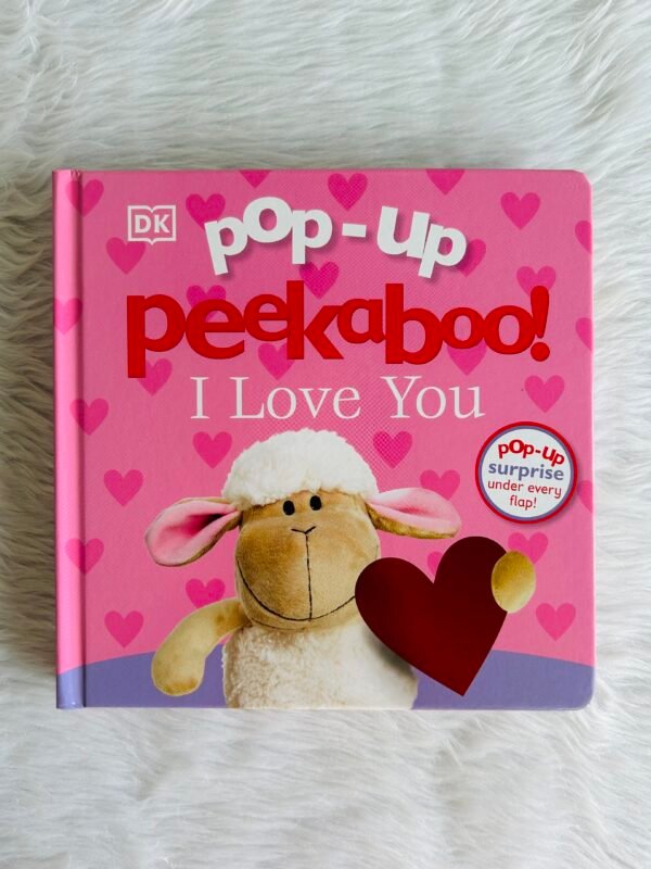 Pop-Up Peekaboo! I Love You