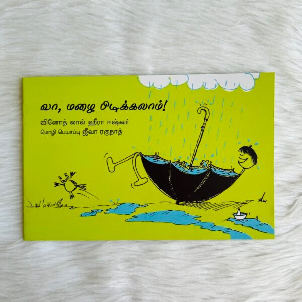 Let’s Catch The Rain / Va, Mazhai Pidikkalaam (Tamil)