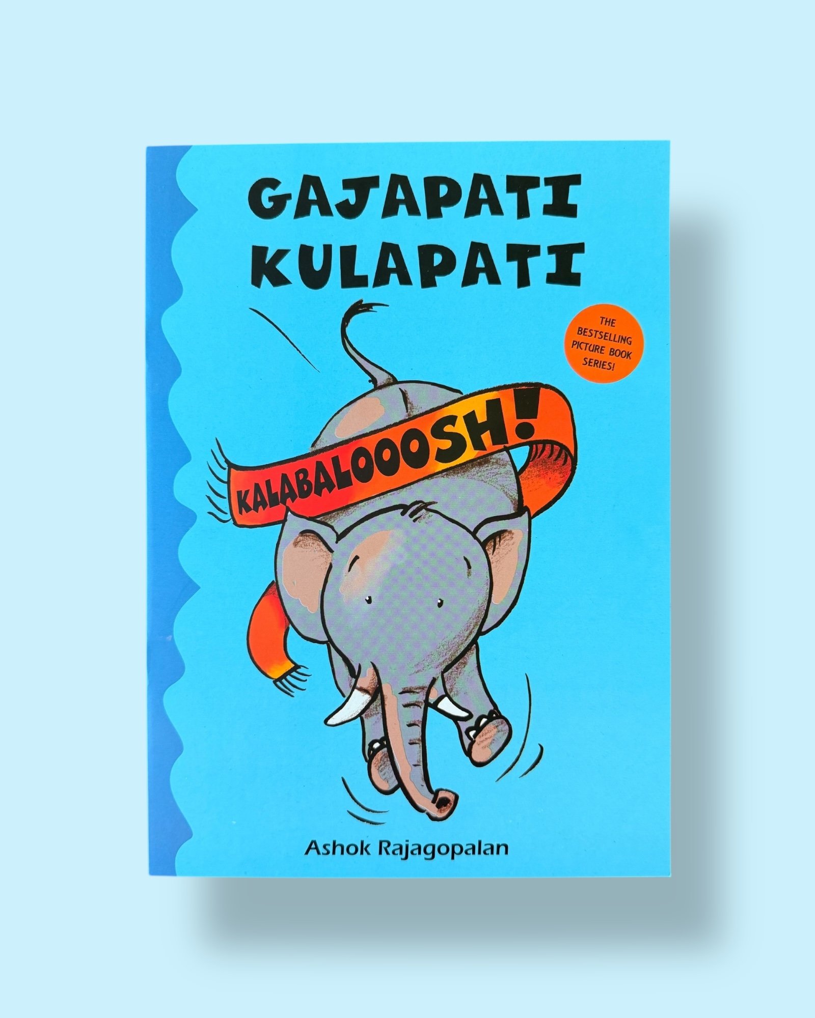 Gajapati Kulapati Kalabalooosh! English